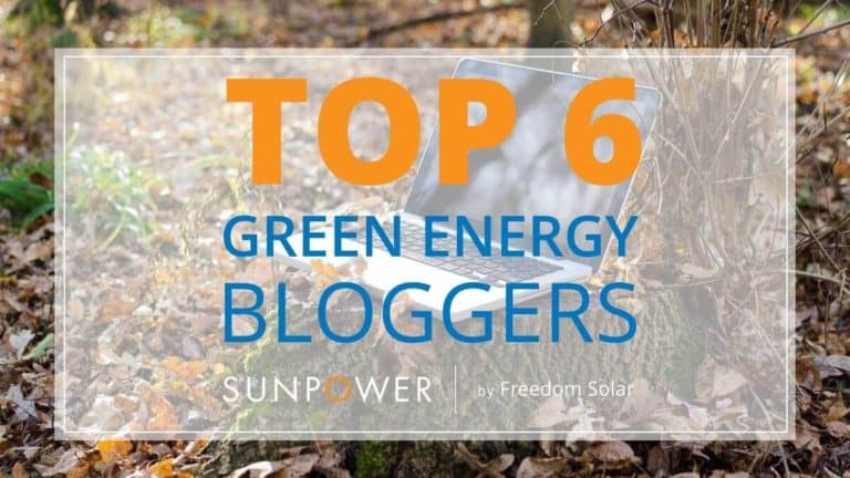 top 6 green energy bloggers we love banner